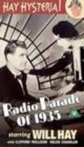 Radio Parade of 1935 movie in Alfred Drayton filmography.