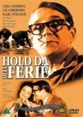 Hold da helt ferie is the best movie in Ebba Amfeldt filmography.
