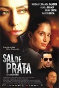 Sal de Prata is the best movie in Maria Fernanda Cândido filmography.