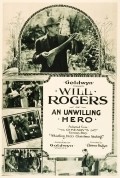 An Unwilling Hero movie in Clarence G. Badger filmography.