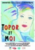 Topor et moi movie in Sylvia Kristel filmography.