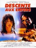 Descente aux enfers movie in Francis Girod filmography.
