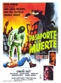 Pasaporte a la muerte movie in Jose Galvez filmography.