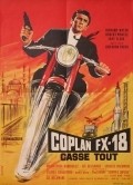 Coplan FX 18 casse tout movie in Jacques Dacqmine filmography.