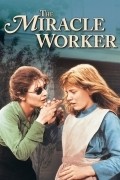 The Miracle Worker movie in Arthur Penn filmography.