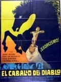 El caballo del diablo movie in Victor Alcocer filmography.