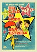 Ein Stern fallt vom Himmel movie in Geza von Cziffra filmography.
