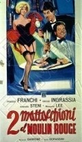 Due mattacchioni al Moulin Rouge movie in Franco Franchi filmography.