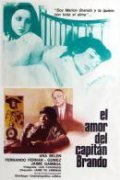 El amor del capitan Brando is the best movie in Fernando Marin filmography.