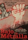 Bajo la metralla movie in Humberto Zurita filmography.