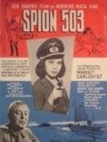 Spion 503 movie in Holger Juul Hansen filmography.