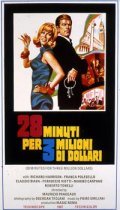 28 minuti per 3 milioni di dollari movie in Maurizio Pradeaux filmography.
