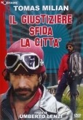Il giustiziere sfida la citta movie in Guido Alberti filmography.