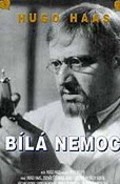 Bila nemoc is the best movie in Zdeněk Stěpanek filmography.