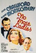 No More Ladies movie in Robert Montgomery filmography.