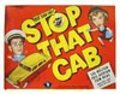 Stop That Cab movie in Chester Clute filmography.