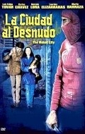 La ciudad al desnudo movie in Damian Alcazar filmography.