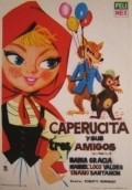 Caperucita y sus tres amigos movie in Eduardo Alcaraz filmography.