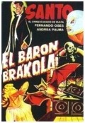 El baron Brakola movie in Santo filmography.