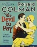 The Devil to Pay! is the best movie in Crauford Kent filmography.