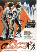 Perros callejeros movie in Frank Brana filmography.