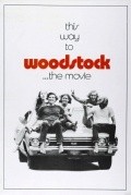 Woodstock movie in Michael Wadleigh filmography.