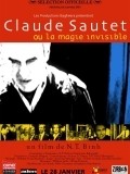 Claude Sautet ou La magie invisible is the best movie in Philippe Carcassonne filmography.