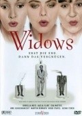 Widows - Erst die Ehe, dann das Vergnugen movie in Katja Flint filmography.