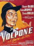Volpone movie in Fernand Ledoux filmography.