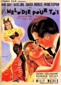 Melodie pour toi is the best movie in Monique Garbo filmography.