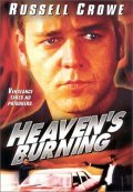Heaven's Burning movie in Craig Lahiff filmography.