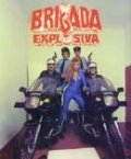 Brigada explosiva movie in Enrique Dawi filmography.