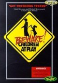 Beware: Children at Play movie in Mik Cribben filmography.