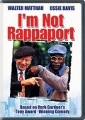 I'm Not Rappaport movie in Herb Gardner filmography.
