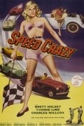 Speed Crazy is the best movie in Keith Byron filmography.