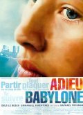 Adieu Babylone is the best movie in Catherine Oudin filmography.