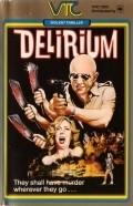 Delirium movie in Peter Maris filmography.