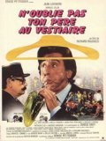 N'oublie pas ton pere au vestiaire... is the best movie in Eric Adjani filmography.