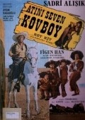 Atini seven kovboy movie in Ali Sen filmography.