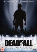 Deadfall movie in Vince Di Meglio filmography.