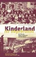 Kinderland ist abgebrannt movie in Sibylle Tiedemann filmography.