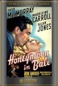 Honeymoon in Bali movie in Edward H. Griffith filmography.