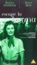 Escape to Burma movie in Robert Ryan filmography.