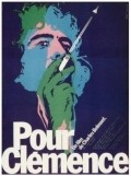 Pour Clemence is the best movie in Claude Debord filmography.