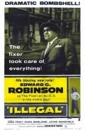 Illegal movie in Edward G. Robinson filmography.