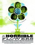 The Horrible Flowers movie in Eric Tretbar filmography.