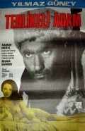 Tehlikeli adam movie in Hasan Kazankaya filmography.