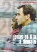 Jonas et Lila, a demain movie in Jean-Pierre Gos filmography.