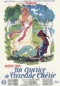 Un caprice de Caroline cherie is the best movie in Denise Provence filmography.