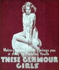 These Glamour Girls movie in Anita Luiz filmography.